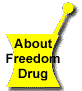 About Freedom Drug